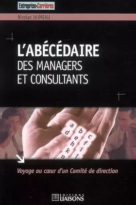 Couverture du produit · L'abécédaire des managers et consultants