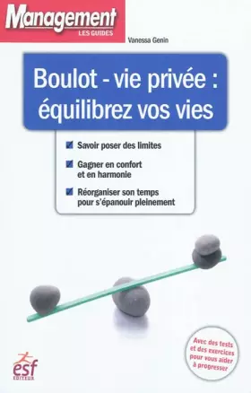 Couverture du produit · Boulot-vie privée : équilibrez vos vies
