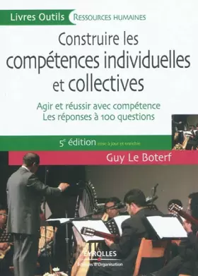 Couverture du produit · Construire les compétences individuelles et collectives : Agir et réussir avec compétence