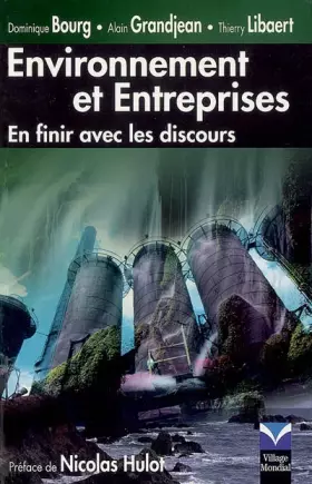 Couverture du produit · Environnement et Entreprises : En finir avec les discours