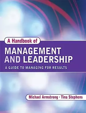 Couverture du produit · Handbook of Management and Leadership: A Guide to Managing for Results