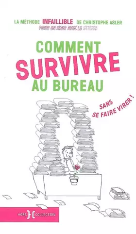 Couverture du produit · Comment survivre au bureau sans se faire virer