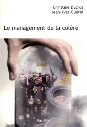 Couverture du produit · LE MANAGEMENT DE LA COLÈRE