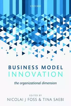 Couverture du produit · Business Model Innovation: The Organizational Dimension