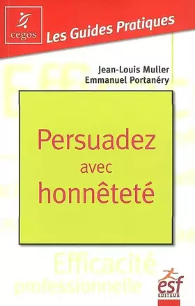 Couverture du produit · Persuadez avec honnêteté