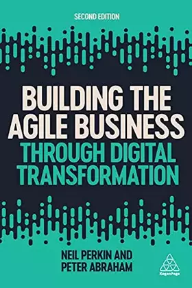 Couverture du produit · Building the Agile Business through Digital Transformation