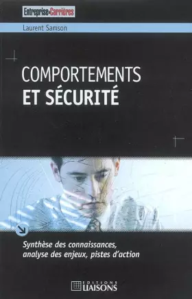 Couverture du produit · Comportements et sécurité: Synthèse des connaissances, analyse des enjeux, pistes d'action.