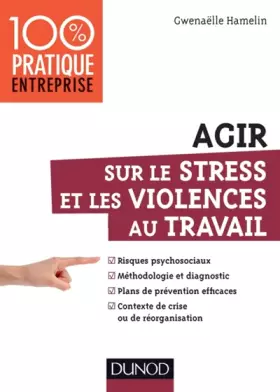 Couverture du produit · Agir sur le stress et les violences au travail