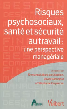 Couverture du produit · Risques psychosociaux santé et sécurité au travail une perspective managériale