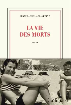 Couverture du produit · La vie des morts