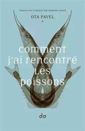 Couverture du produit · Comment j'ai rencontré les poissons