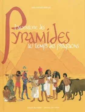 Couverture du produit · Aventure des pyramides au temps des pharaons (l')