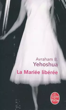 Couverture du produit · La Mariée libérée
