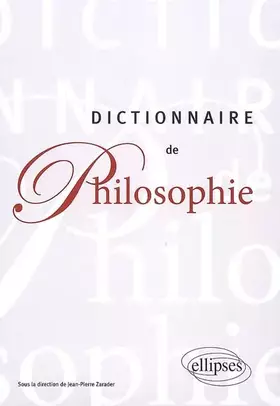 Couverture du produit · Dictionnaire de Philosophie