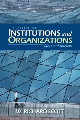 Couverture du produit · Institutions and Organizations: Ideas and Interests