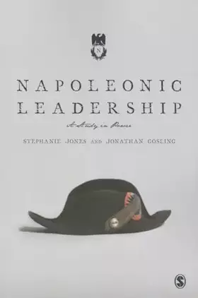 Couverture du produit · Napoleonic Leadership: A Study in Power