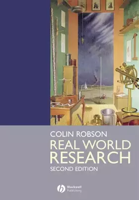 Couverture du produit · Real World Research: A Resource for Social Scientists and Practitioner-Researchers
