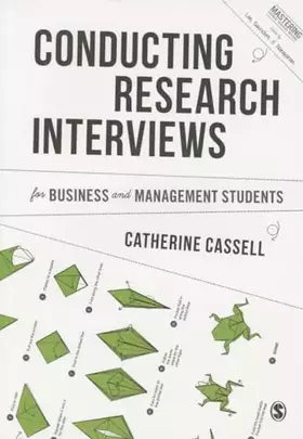 Couverture du produit · Conducting Research Interviews for Business and Management Students (Mastering Business Research Methods)