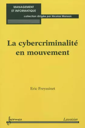 Couverture du produit · La cybercriminalité en mouvement