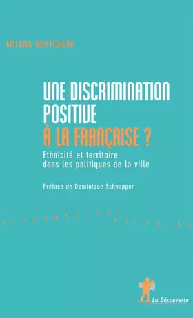 Couverture du produit · Une discrimination positive à la française ?