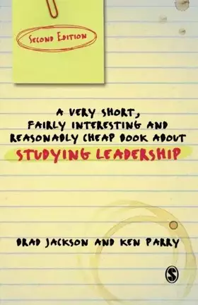 Couverture du produit · A Very Short Fairly Interesting and Reasonably Cheap Book About Studying Leadership