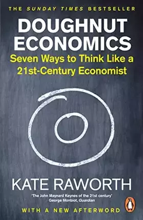 Couverture du produit · Doughnut Economics: Seven Ways to Think Like a 21st-Century Economist