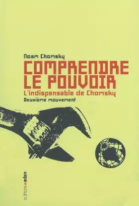 Couverture du produit · Comprendre le pouvoir T. 2: L'Indispensable de Chomsky