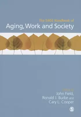 Couverture du produit · The SAGE Handbook of Aging, Work and Society
