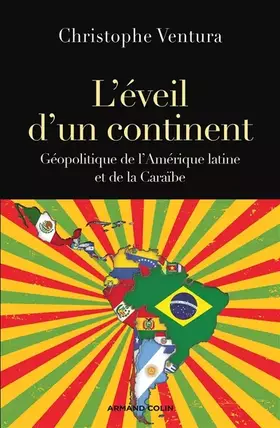 Couverture du produit · L'éveil d'un continent - Géopolitique de l'Amérique latine et de la Caraïbe: Géopolitique de l'Amérique latine et de la Caraïbe