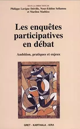 Couverture du produit · Les Enquêtes participatives en débat : Ambition, pratiques et enjeux