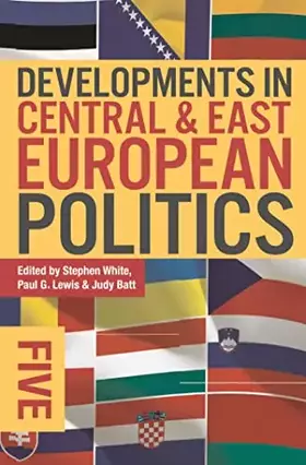 Couverture du produit · Developments in Central and East European Politics 5