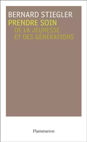 Couverture du produit · Prendre soin : Tome 1, De la jeunesse et des générations