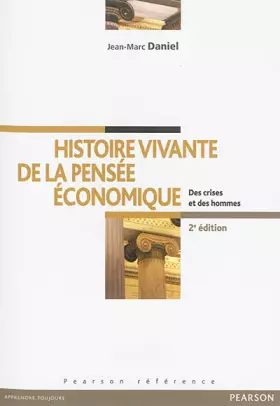 Couverture du produit · Histoire vivante de la pensée économique - Des crises et des hommes
