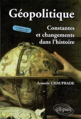 Couverture du produit · Géopolitique : Constantes et Changements dans l'Histoire