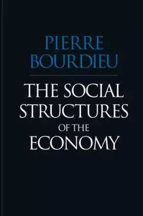 Couverture du produit · The Social Structures of the Economy