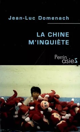 Couverture du produit · La Chine m'inquiète