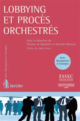 Couverture du produit · Lobbying et procès orchestrés