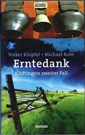 Couverture du produit · Erntedank - Kluftingers zweiter Fall