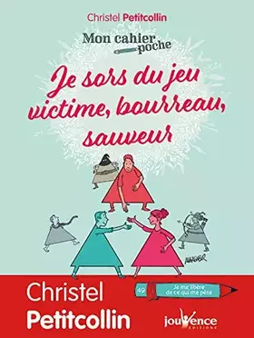 Couverture du produit · Je sors du jeu victime/boureau/sauveur