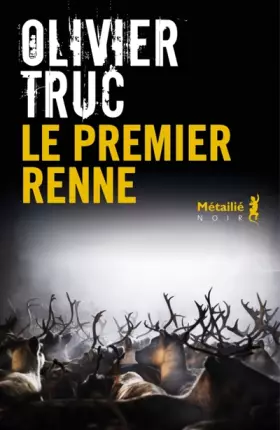 Couverture du produit · Le Premier renne