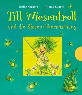 Couverture du produit · Till Wiesentroll, Band 2: Till Wiesentroll und die Riesen-Überraschung