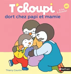 Couverture du produit · T'choupi dort chez Papi et Mamie - Dès 2 ans (48)