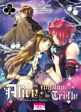 Couverture du produit · Alice au royaume de Trèfle T02 (02)