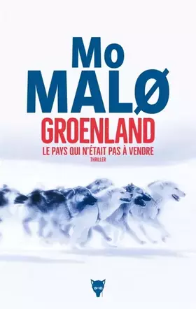 Couverture du produit · Groenland, le pays qui n'était pas à vendre