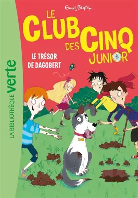Couverture du produit · Le Club des Cinq Junior 11 - Le trésor de Dagobert
