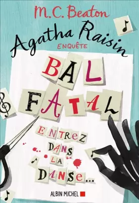 Couverture du produit · Agatha Raisin enquête 15 - Bal fatal: Entrez dans la danse...
