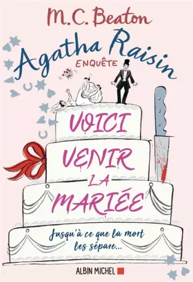 Couverture du produit · Agatha Raisin 20 - Voici venir la mariée