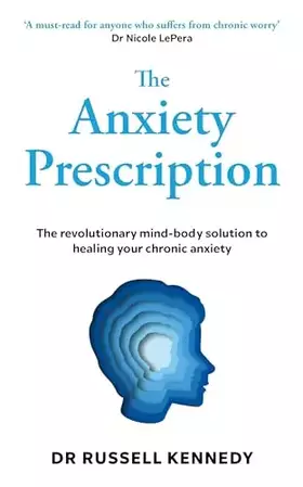 Couverture du produit · The Anxiety Prescription