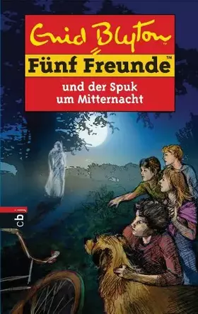 Couverture du produit · Fünf Freunde und der Spuk um Mitternacht (Einzelbände, Band 60)