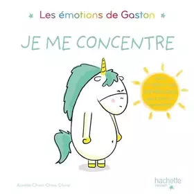 Couverture du produit · Les émotions de Gaston - Je me concentre